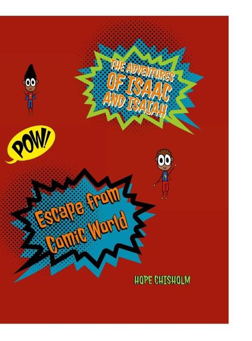 The Adventures of Isaac and Isaiah