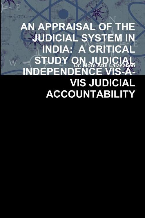 An Appraisal Of The Judicial System In India