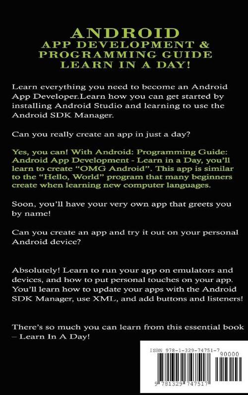 Android: App Development & Programming Guide: Learn in A Day!