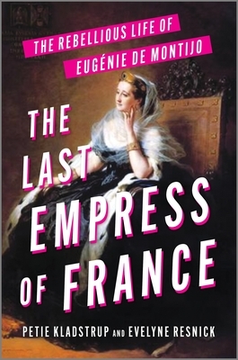 The Last Empress of France