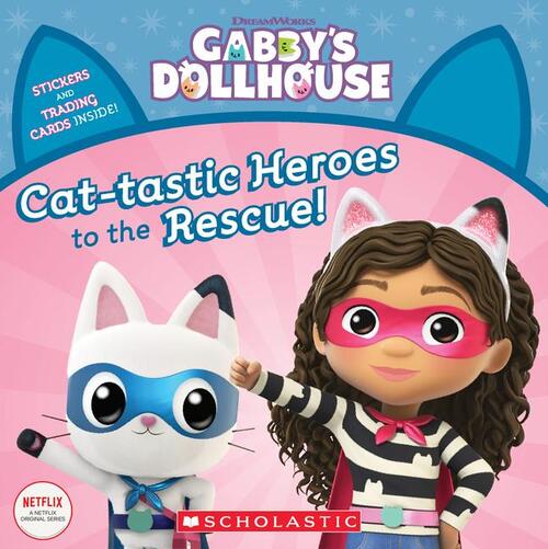 Martins, G: Cat-Tastic Heroes to the Rescue (Gabby's Dollhou