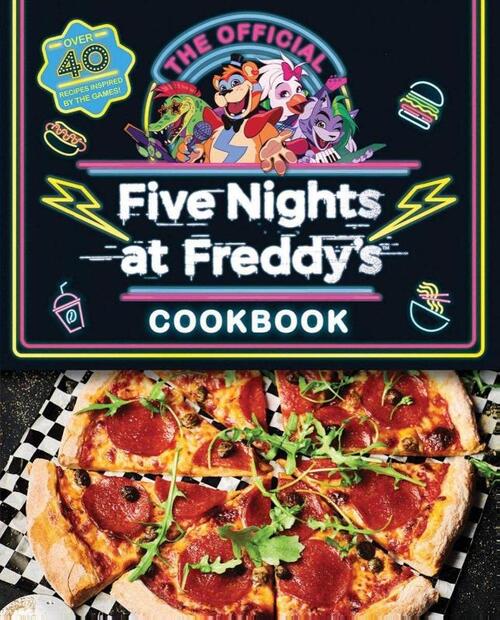 Five Nights at Freddy's Cook Book