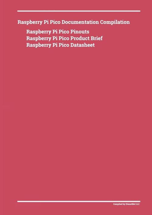 Raspberry Pi Pico Documentation Compilation