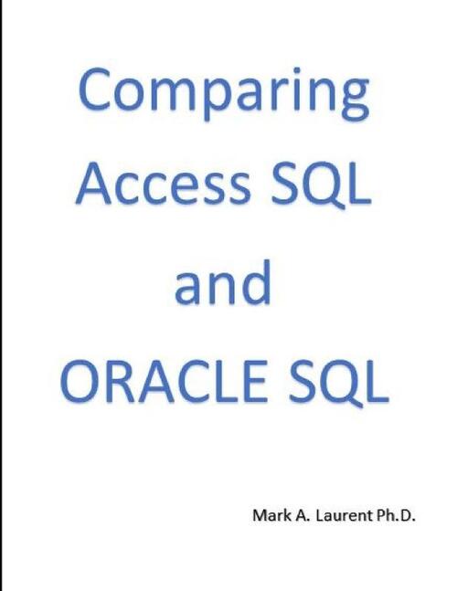 Comparing Access SQL and Oracle SQL