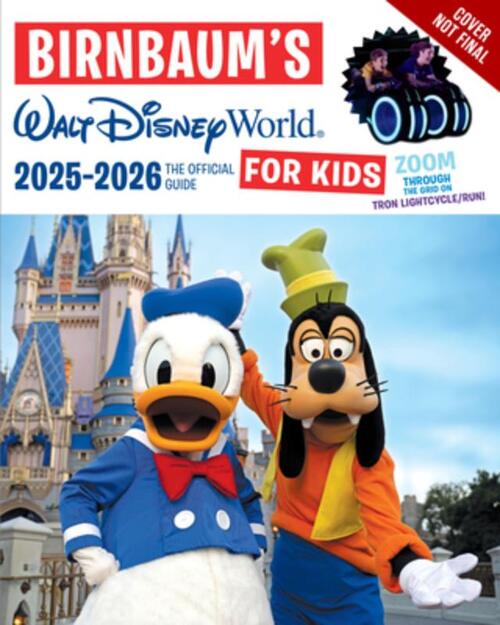 Birnbaum's 20252026 Walt Disney World for Kids