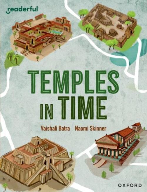Readerful Independent Library: Oxford Reading Level 14: Temples in Time