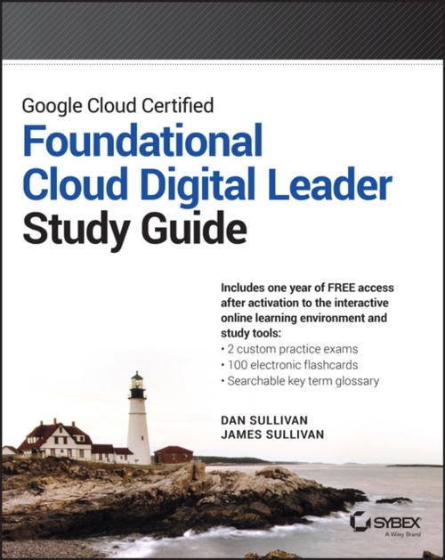 Google Cloud Certified Cloud Digital Leader Study Guide
