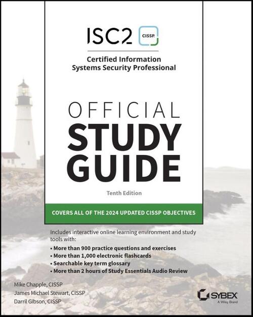 ISC2 CISSP Certified Information Systems Security Professional Official Study Guide