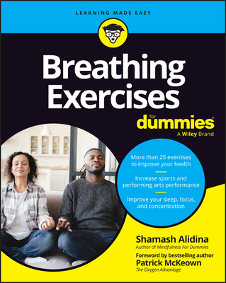 Breathing Exercises For Dummies