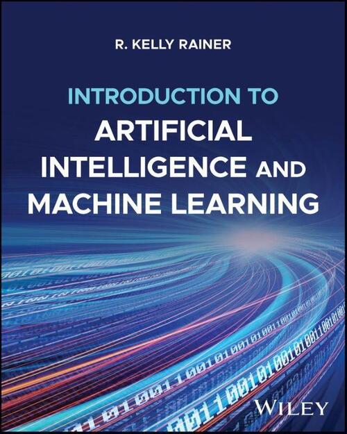 Introduction to Artificial Intelligence and Machine Learning, with eBook Access Code