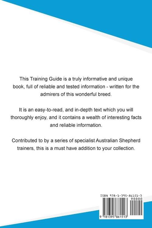 Australian Shepherd Training Guide Australian Shepherd Training Includes