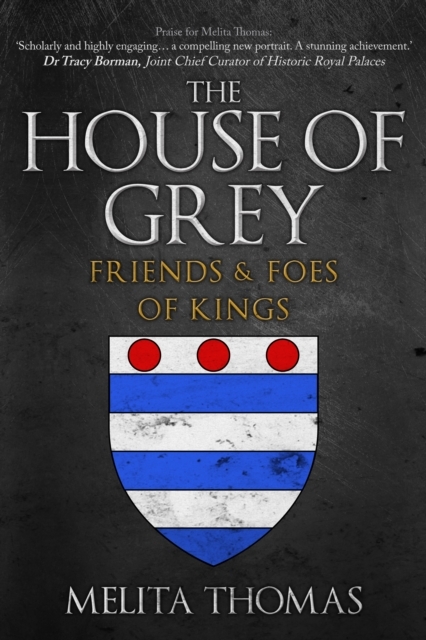 The House of Grey