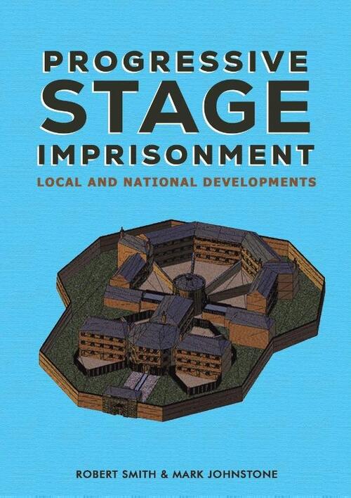 Progressive Stage Imprisonment