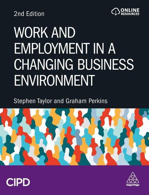 Work and Employment in a Changing Business Environment