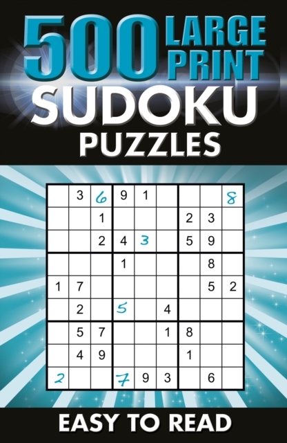 500 Large Print Sudoku Puzzles
