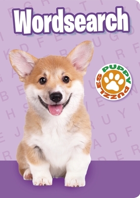 Puppy Puzzles Wordsearch: Over 130 Puzzles
