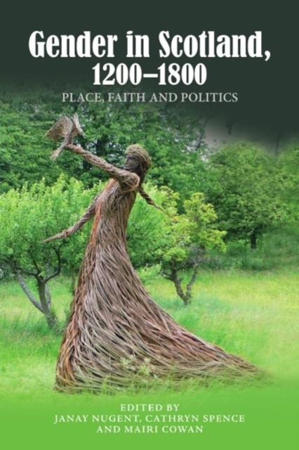 Gender in Scotland, 1200-1800