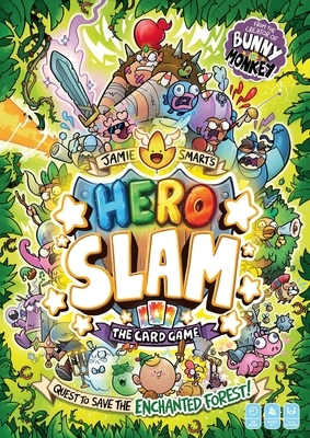 Jamie Smart's Hero Slam: The Brand New Card Game from the No 1 Bestselling Creator of Bunny Vs Monkey