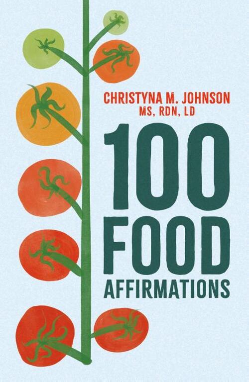 100 Food Affirmations