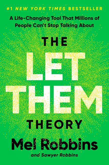 Robbins, M: Let Them Theory