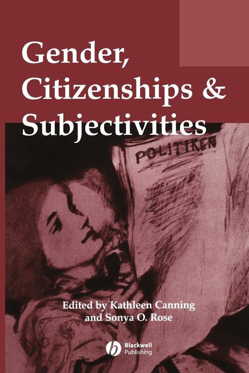 Gender, Citizenships and Subjectivities