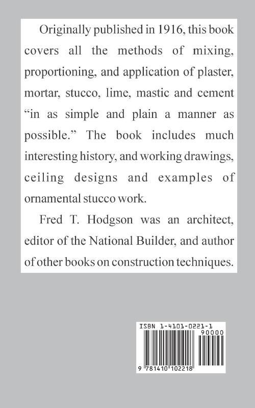 Concrete, Cements, Mortars, Artificial Marbles, Plasters and Stucco