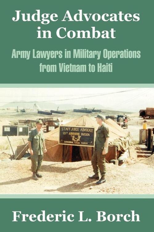 Judge Advocates in Combat