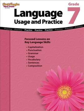 Language: Usage and Practice Reproducible Grade 7