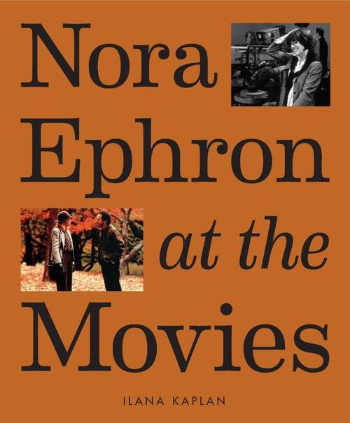 Nora Ephron at the Movies