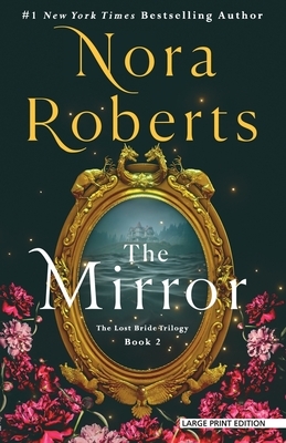 The Mirror: The Lost Bride Trilogy, Book 2