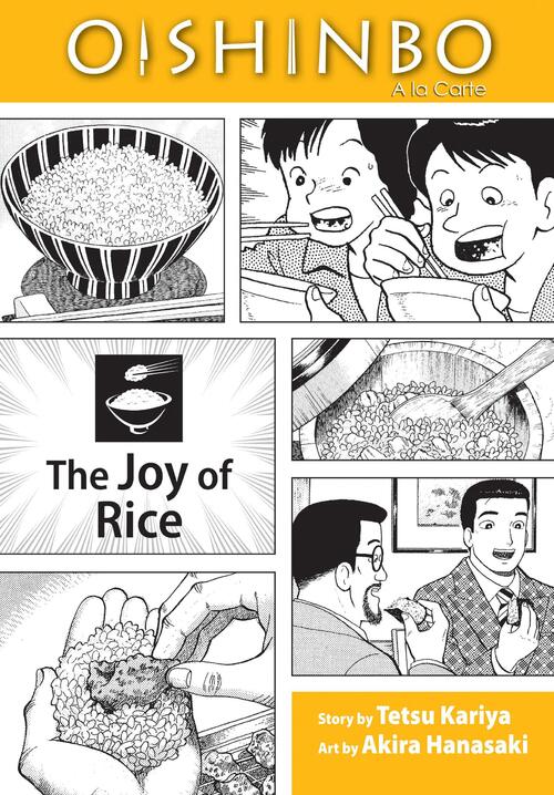 Oishinbo The Joy Of Rice Vol 6