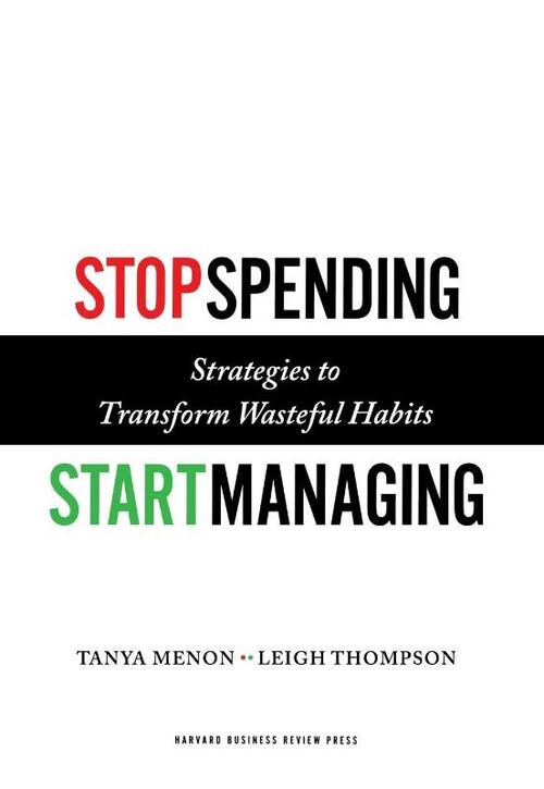 Stop Spending, Start Managing
