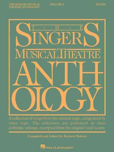 The Singer's Musical Theatre Anthology, Volume 5 Tenor