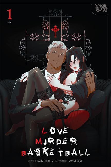 Kurutta Hito: Love Murder Basketball, Volume 1