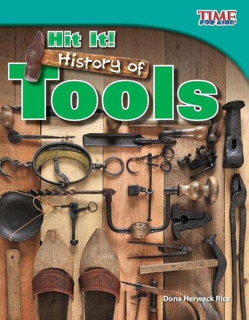 Hit It! History of Tools