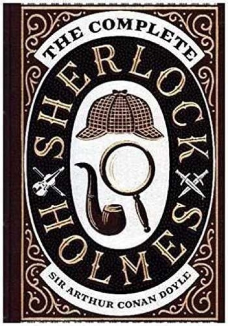 Complete Sherlock Holmes (Barnes & Noble Collectible Classics: Omnibus Edition)