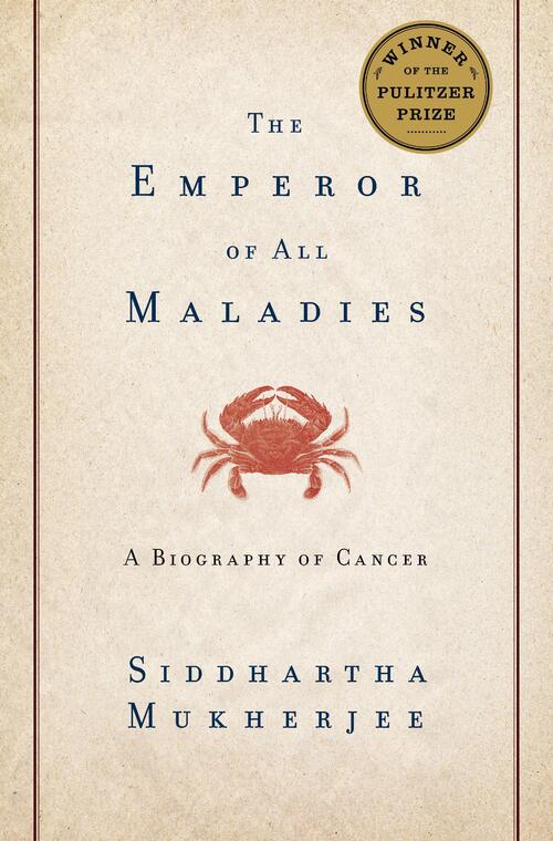 Mukherjee, S: Emperor of All Maladies