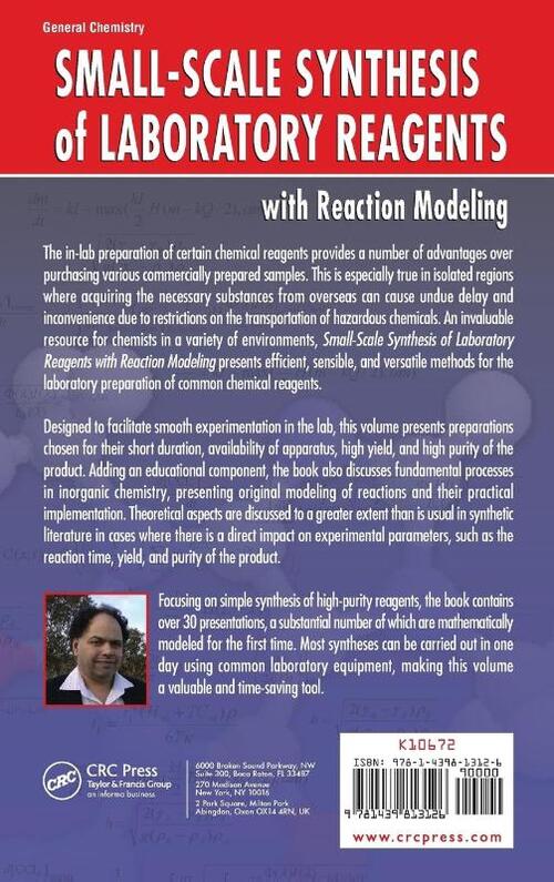 Small-Scale Synthesis of Laboratory Reagents with Reaction Modeling
