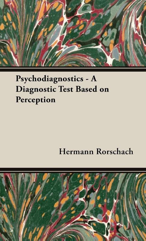 Psychodiagnostics - A Diagnostic Test Based On Perception