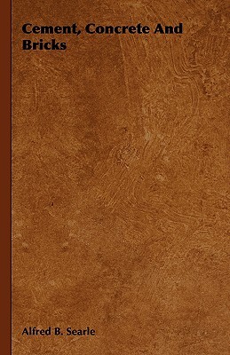 Cement, Concrete And Bricks