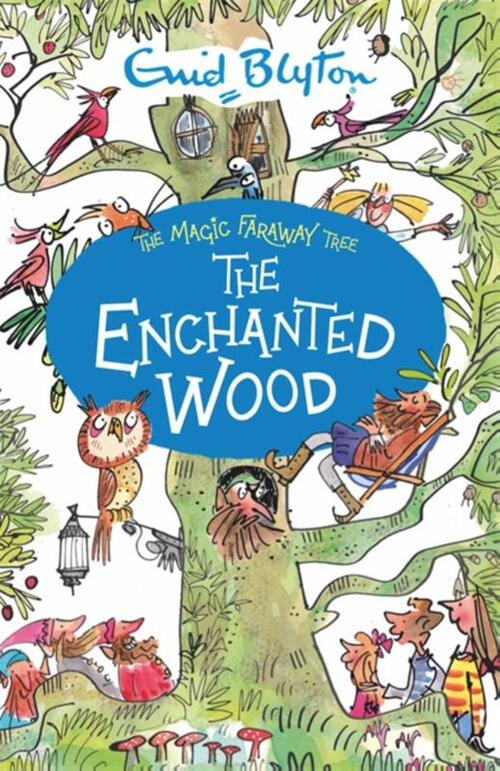 The Magic Faraway Tree: The Enchanted Wood