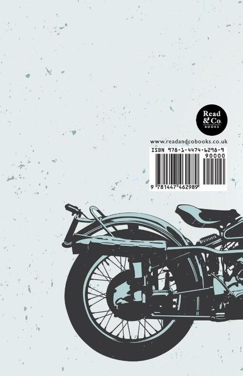 The Motor-Cycle of the Past - A Collection of Classic Magazine Articles on the History of Motor-Cycle Design