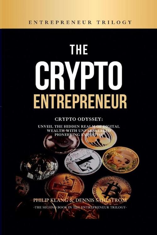 The Crypto Entrepreneur