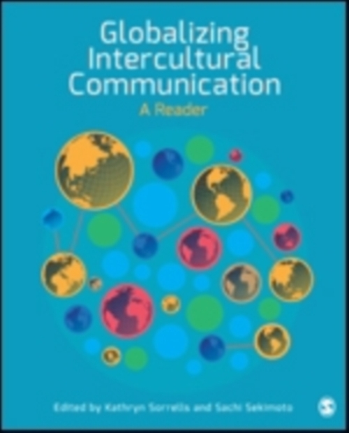 Globalizing Intercultural Communication: A Reader