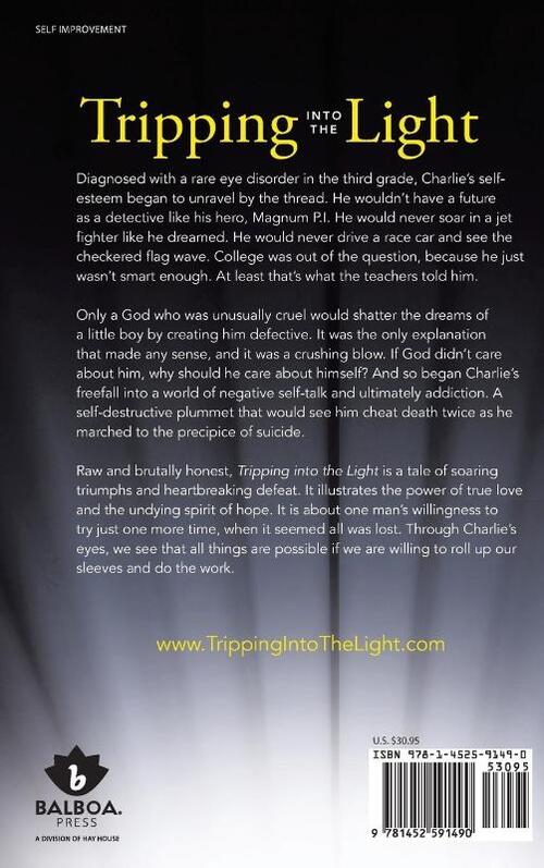 Tripping Into the Light