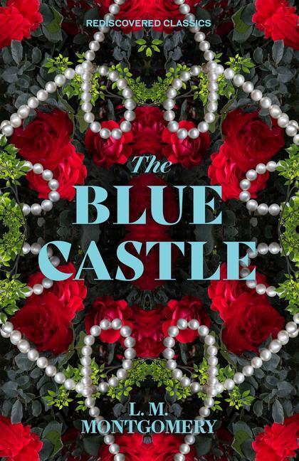 The Blue Castle