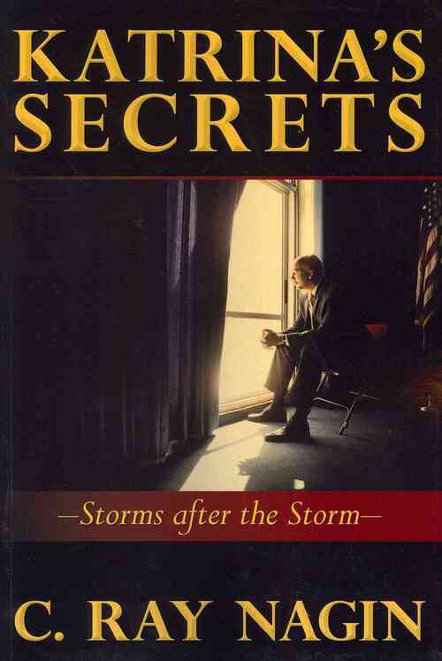 Katrina's Secrets: Storms After The Storm