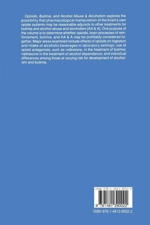 Opioids, Bulimia, and Alcohol Abuse & Alcoholism