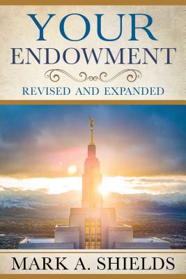 Your Endowment: Revised and Expanded