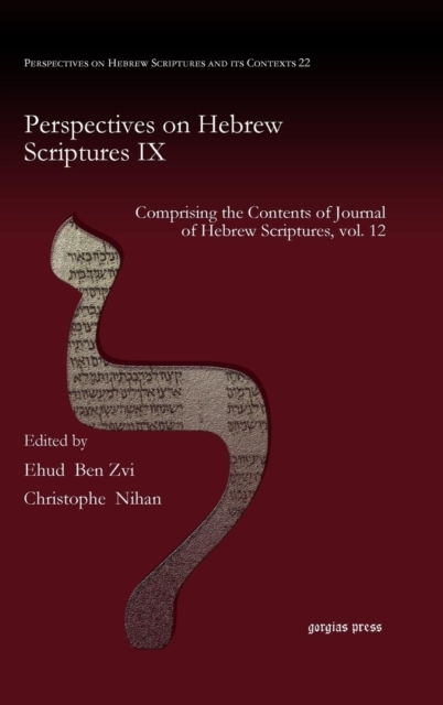 Perspectives on Hebrew Scriptures IX